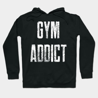 GYM ADDICT Hoodie